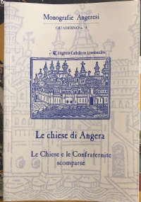 Le chiese di Angera: Le Chiese e le Confraternite scomparse