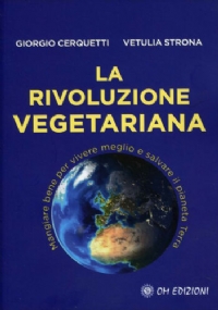 La rivoluzione vegetariana