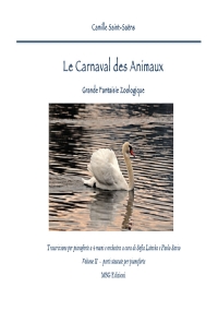 Camille Saint - Saéns: Le Carnaval des Animaux - parti staccate per pianoforte a 4 mani