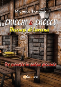 CRICCHI & CROCCU Discursi di taverna