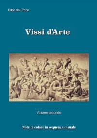 Vissi d’Arte. Volume secondo