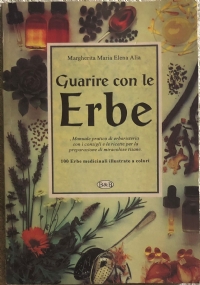 Guarire con le Erbe