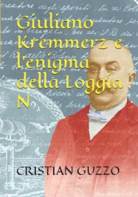 Giuliano Kremmerz e l’enigma Della Loggia N