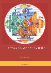 RITTO SUL MARE E SULLA TERRA: Libro della vita