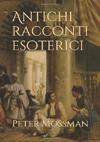 Antichi Racconti Esoterici