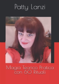 Magia Teorico Pratica Con 60 Rituali