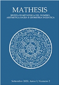 Mathesis Volume 2 Rivista Di Metafisica Del Numero, Aritmetica Sacra e Geometria Iniziatica