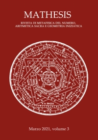 Mathesis volume 3: Rivista di metafisica del numero, aritmetica sacra e geometria iniziatica