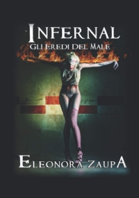 Infernal: Gli Eredi Del Male