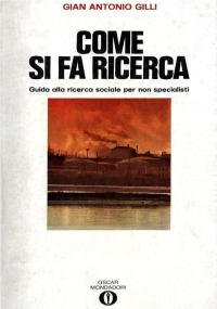 Come si fa una ricerca   Guida alla ricerca sociale per non specialisti di 