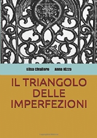 Il Triangolo Delle Imperfezioni