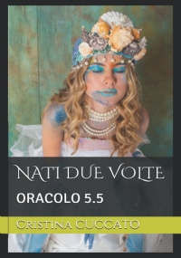 NATI DUE VOLTE ORACOLO 5.5