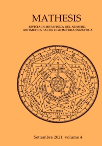 Mathesis volume 4: Rivista di metafisica del numero, aritmetica sacra e geometria iniziatica