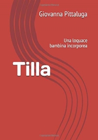 Tilla Una Loquace Bambina Incorporea