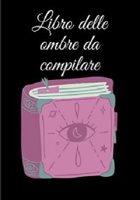 Libro delle ombre da compilare: grimoire vergine | grimoire magia verde | grimoire magia verde | grimoire magia nera | libro delle ombre delle streghe ... ombre | libro delle streghe | grimoire magia