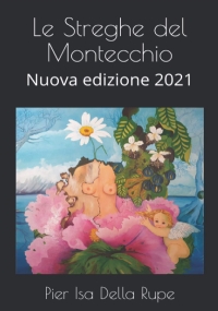 Le Streghe Del Montecchio Nuova Edizione 2021