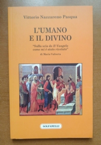 L’umano e il divino