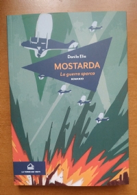 Mostarda. La guerra sporca