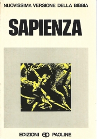 Nuovissima versione della Bibbia dai testi originali n. 22: SAPIENZA di 