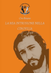 La Mia Intrusione Nella Cinofilia