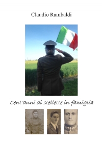 Cent’anni di stellette in famiglia