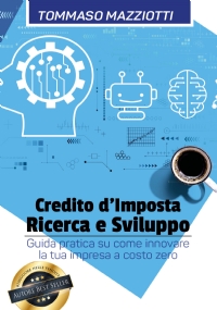 Credito d’imposta ricerca e sviluppo