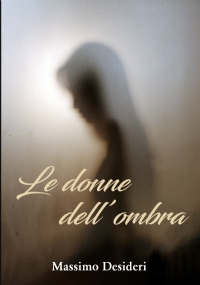 Le donne dell’ombra