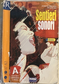 Sentieri sonori A+B