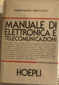 Manuale Di Elettronica E Telecomunicazioni - Biondo Giuseppe; Sacchi Enrico