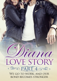 Diana Love Story (PT. 4)