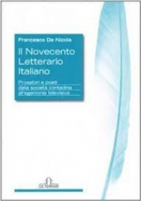 IL NOVECENTO LETTERARIO ITALIANO(I CONTEMPORANEI PRIMA SERIE di 