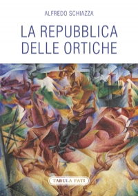 La repubblica delle ortiche