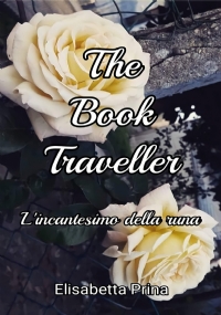 The Book Traveller. L’incantesimo della runa