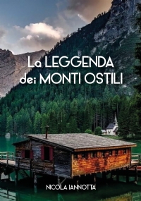 La leggenda dei monti ostili