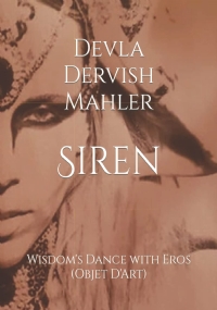 Siren: Wisdom’s Sacred Dance with Eros