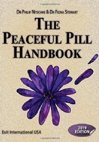 Peaceful Pill Handbook 2019 Edition