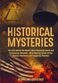 HISTORICAL MYSTERIES