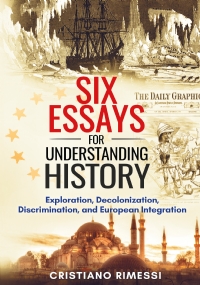 Six Short essays for understanding history