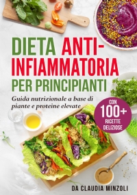 Dieta anti-infiammatoria per principianti