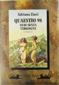 Quaestio 98 Nudi senza vergogna di 