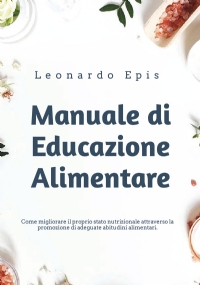 Manuale di Educazione Alimentare