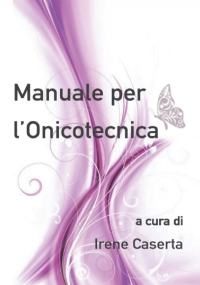 MANUALE PER L’ONICOTECNICA