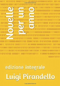 Novelle per un Anno Edizione Integrale