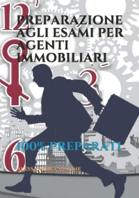 Preparazione Agli Esami per Agenti Immobiliari 100% Preparati