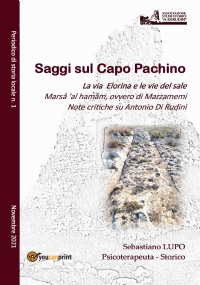 Saggi sul Capo Pachino Periodico di storia locale n. 1 Novembre 2021