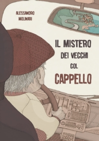 Il Mistero dei Vecchi col Cappello