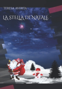 La stella di Natale: Fiaba educativa