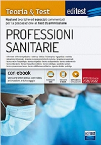 Test Professioni Sanitarie : esercizi e verifiche. di 