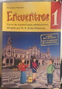 Encuentros 1. Curso de español para adolescentes