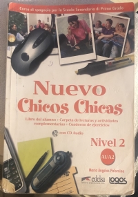 Nuevo chicos chicas. Nivel 2. Libro del alumno-Ejercicios. Per la Scuola media